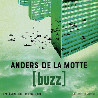 Buzz - Anders De la Motte