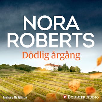 Dödlig årgång - Nora Roberts