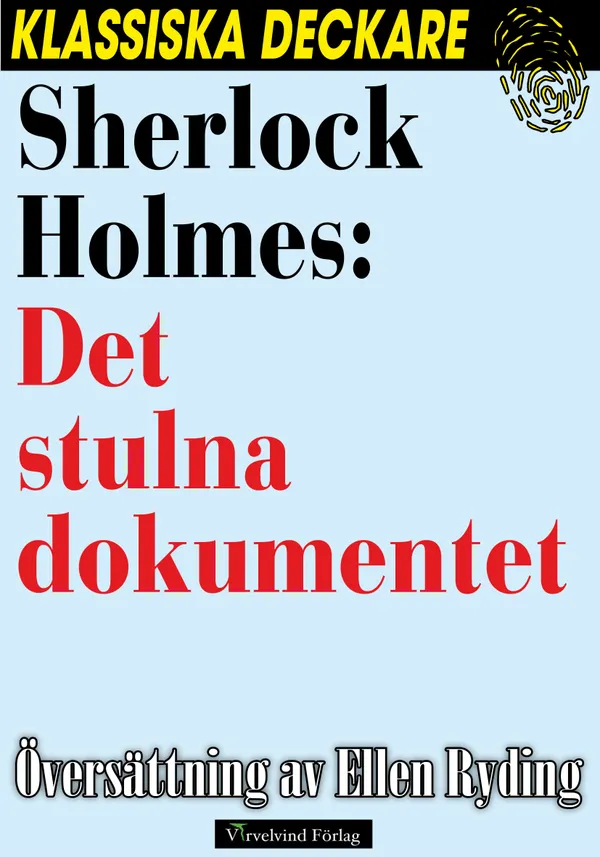 Sherlock Holmes: Det stulna dokumentet
