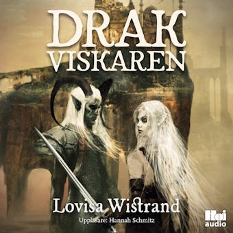 Drakviskaren - Lovisa Wistrand