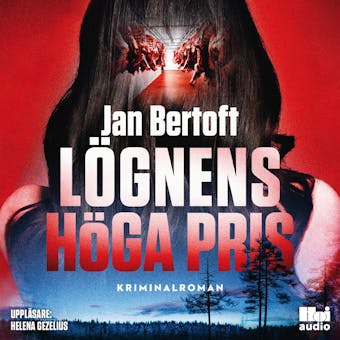 Lögnens höga pris - Jan Bertoft