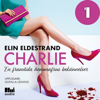 Charlie - Del 1 - Elin Eldestrand