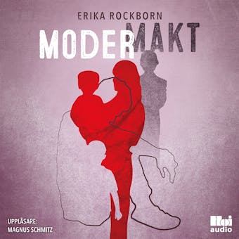 Modermakt - Erika Rockborn