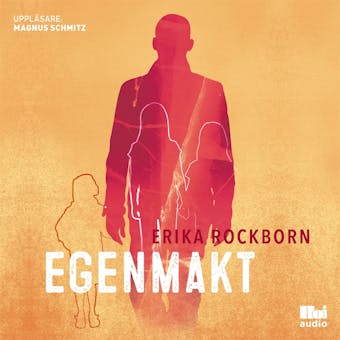 Egenmakt - Erika Rockborn