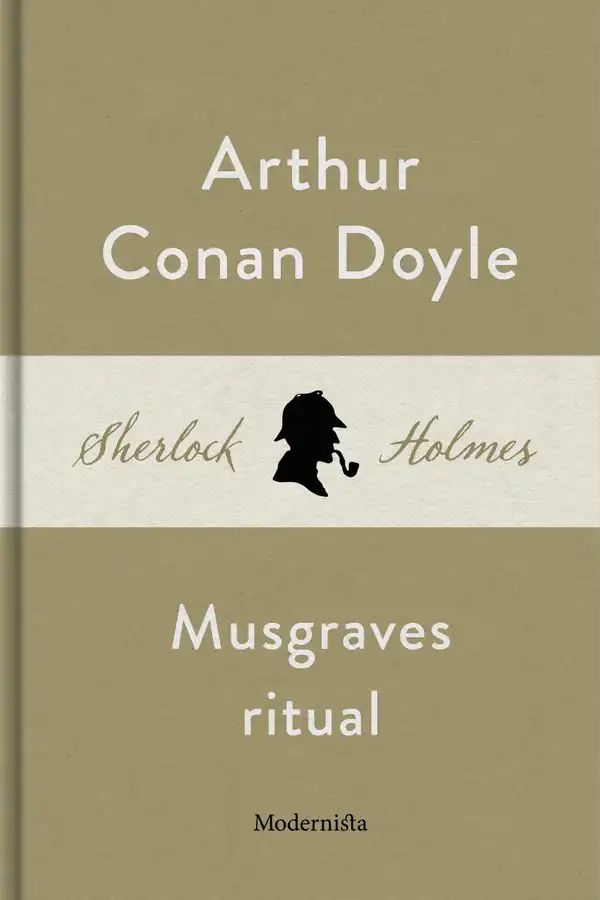 Musgraves ritual (En Sherlock Holmes-novell)
