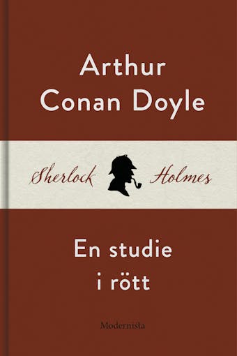 En studie i rött (En Sherlock Holmes-roman) - Arthur Conan Doyle