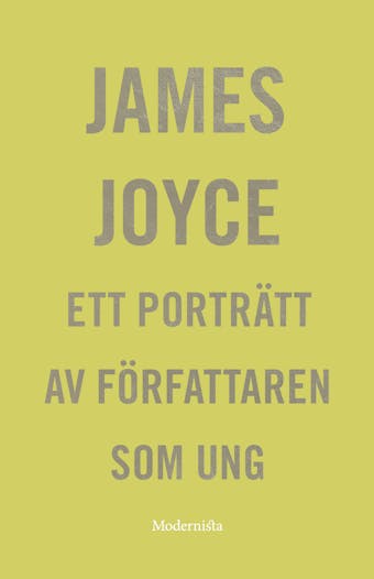 Ett porträtt av författaren som ung - James Joyce