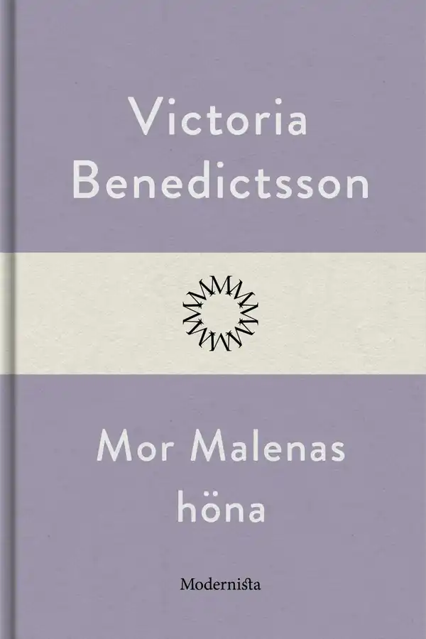 Mor Malenas höna