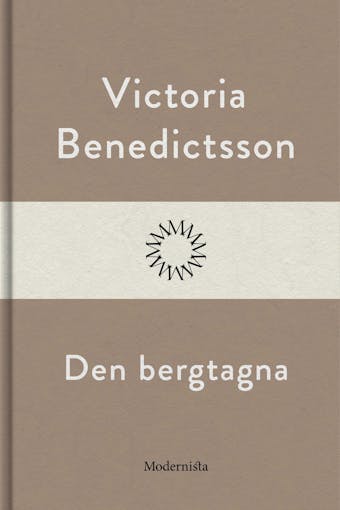 Den bergtagna - Victoria Benedictsson