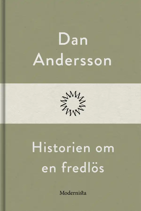 Historien om en fredlös