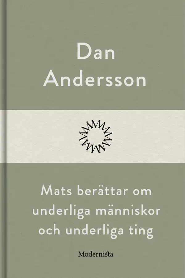 Mats berättar om underliga människor och underliga ting