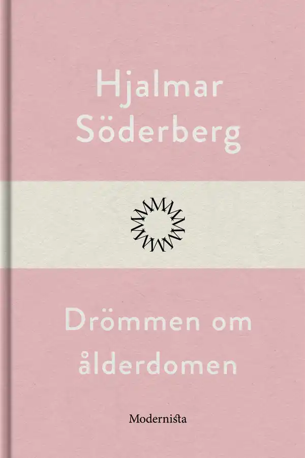 Drömmen om ålderdomen