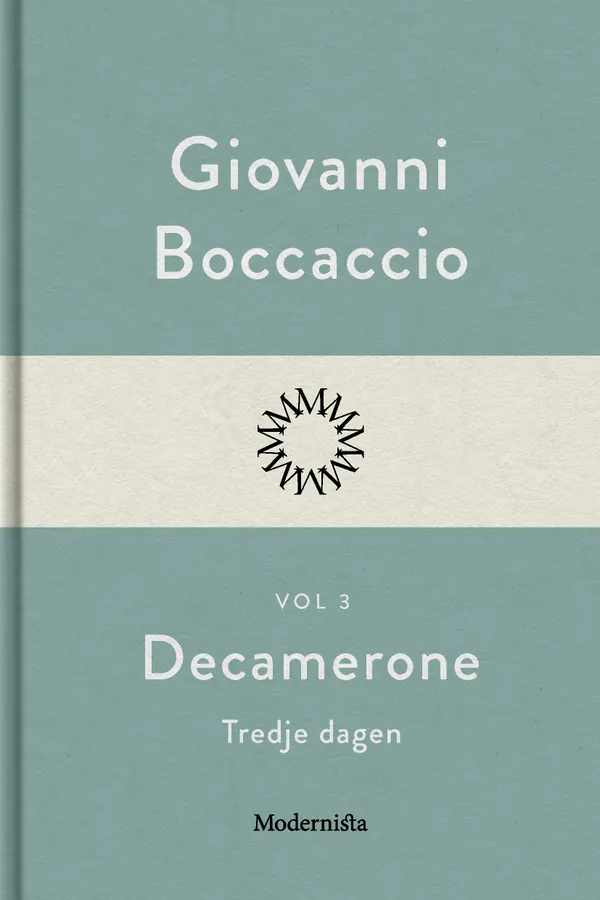 Decamerone vol 3, tredje dagen