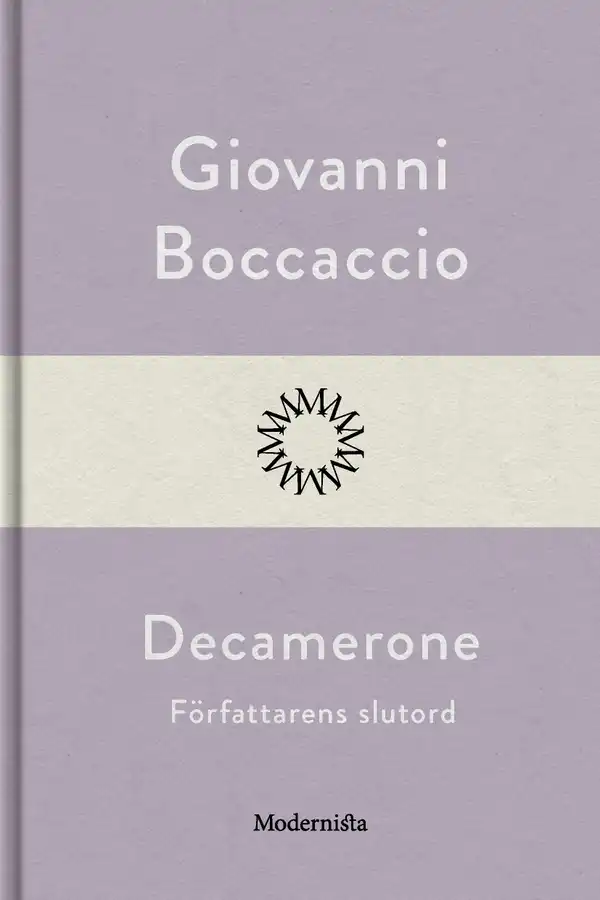 Decamerone, författarens slutord