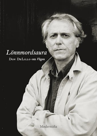 Lönnmordsaura (Om romanen Vågen) - Don DeLillo