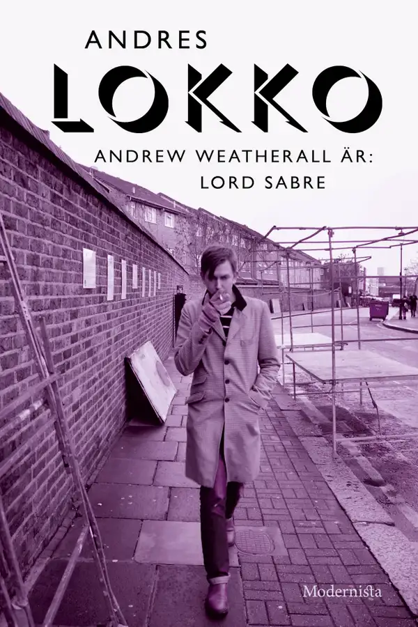 Andrew Weatherall är : Lord Sabre