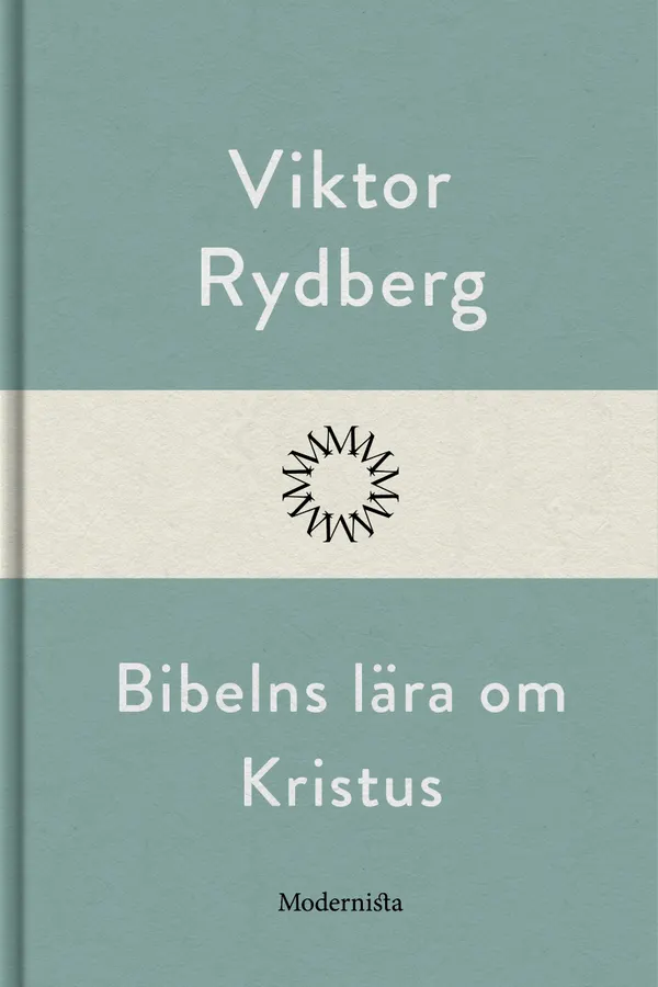 Bibelns lära om Kristus