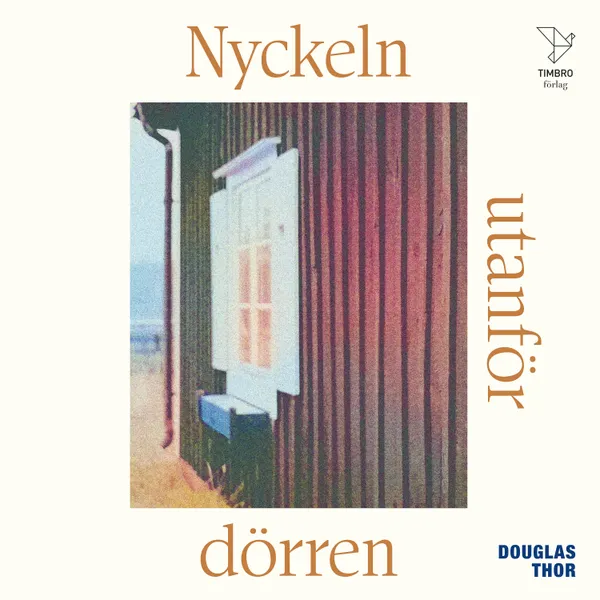 Nyckeln utanför dörren