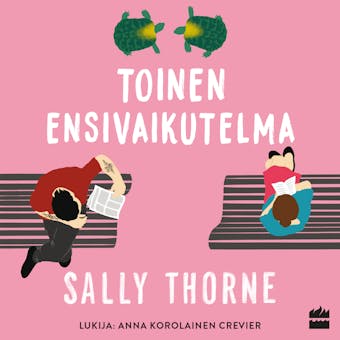 Toinen ensivaikutelma - Sally Thorne