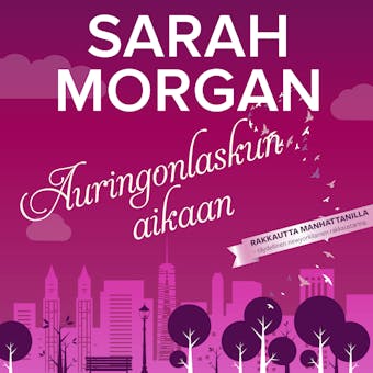 Auringonlaskun aikaan - Sarah Morgan