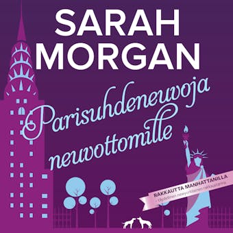 Parisuhdeneuvoja neuvottomille - Sarah Morgan
