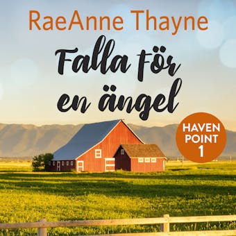 Falla för en ängel - RaeAnne Thayne
