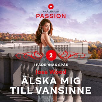 Älska mig till vansinne - Joss Wood