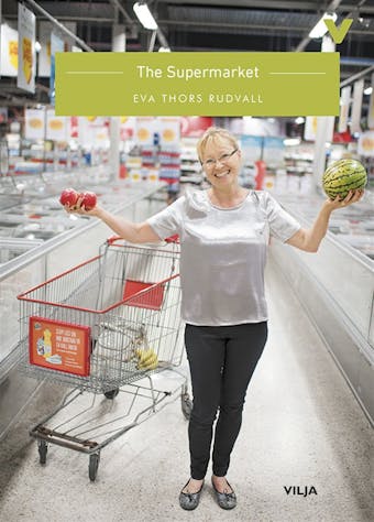 The Supermarket - Eva Thors Rudvall