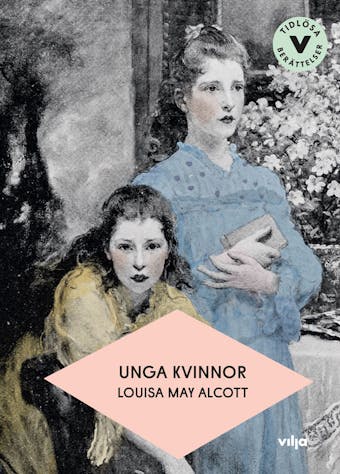 Unga kvinnor (lättläst) - Louisa May Alcott