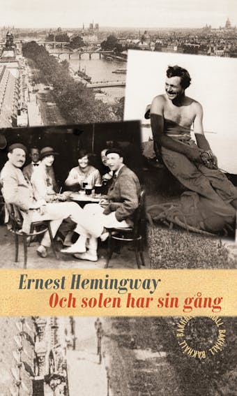 Och solen har sin gång - Ernest Hemingway
