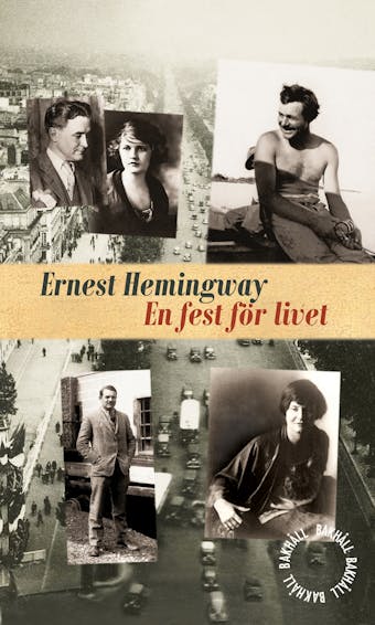 En fest för livet - Ernest Hemingway