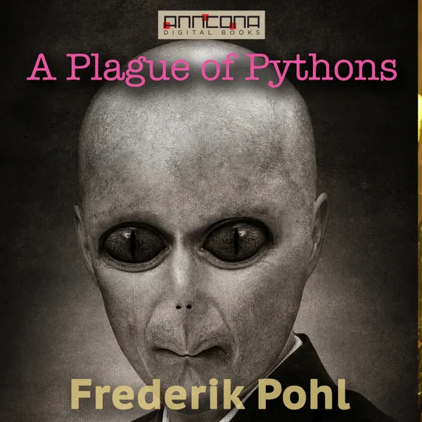 A Plague of Pythons