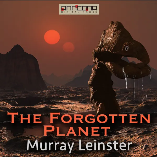 The Forgotten Planet