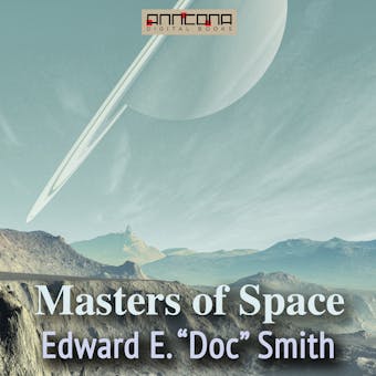 Masters of Space - Edward E. "Doc" Smith, Edward Everett Evans