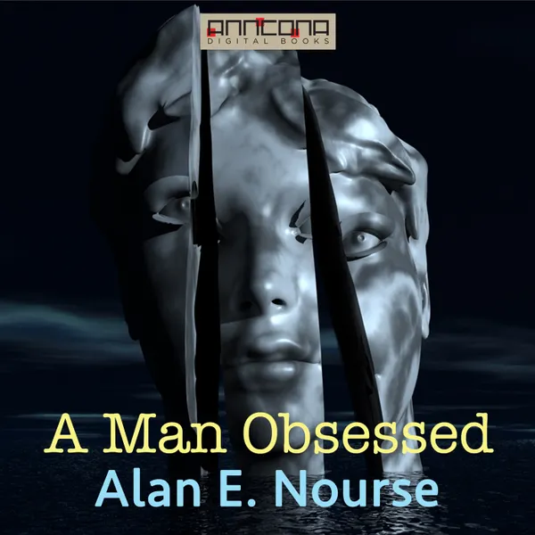 A Man Obsessed