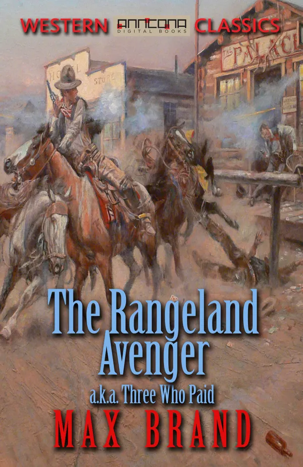 The Rangeland Avenger