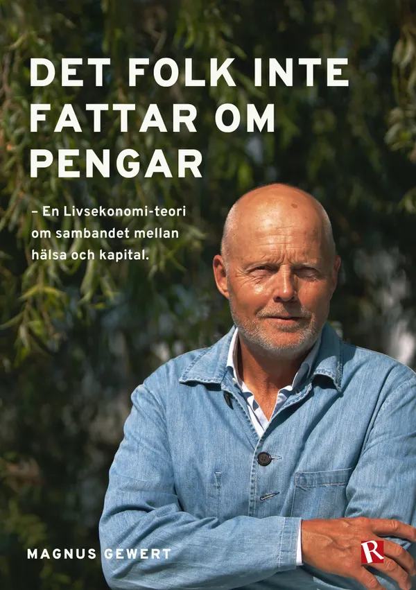 Det folk inte fattar om pengar