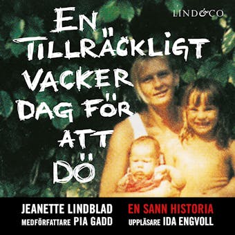 En tillräckligt vacker dag för att dö - Jeanette Lindblad