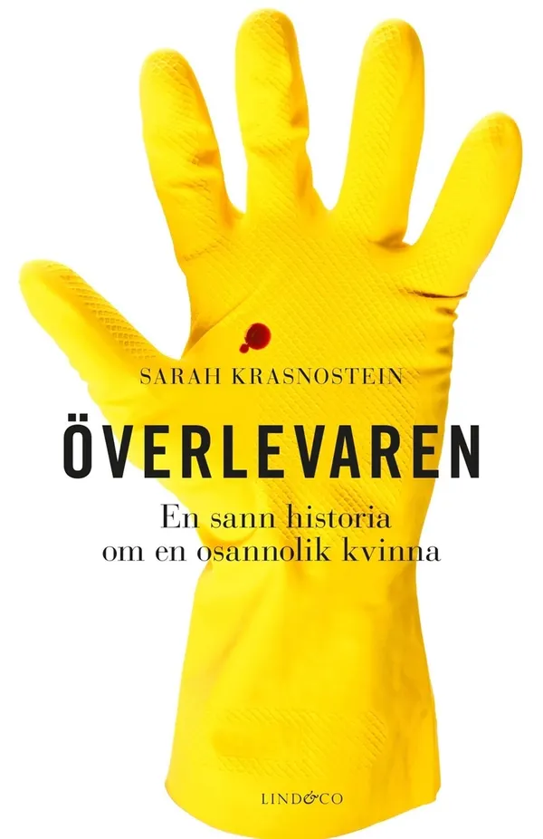 Överlevaren - En sann historia om en osannolik kvinna