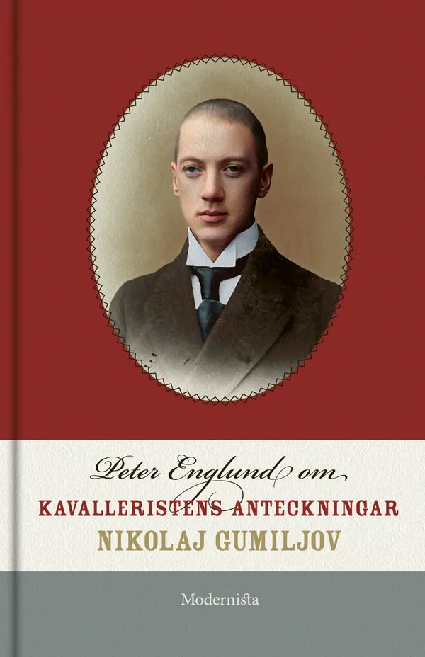Om Kavalleristens anteckningar av Nikolaj Gumiljov