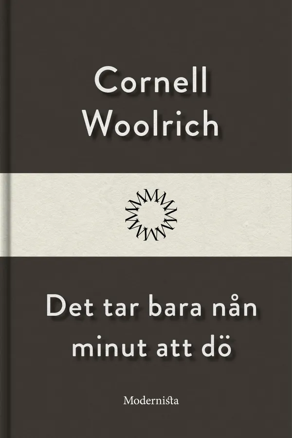 Det tar bara nån minut att dö