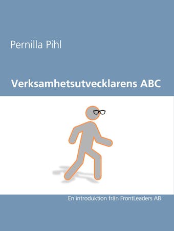 Verksamhetsutvecklarens ABC - Pernilla Pihl