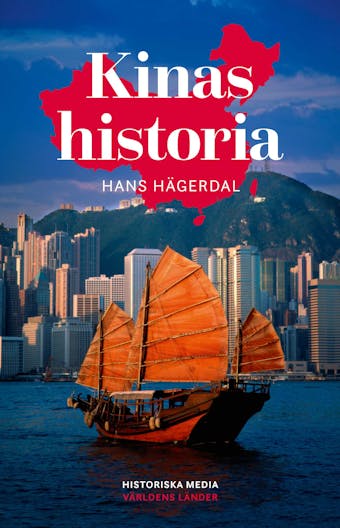 Kinas historia - Hans Hägerdal