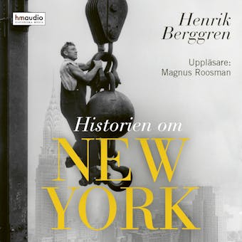 Historien om New York - Henrik Berggren
