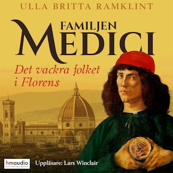 Familjen Medici. Det vackra folket i Florens - undefined
