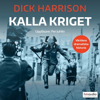 Kalla kriget - Dick Harrison