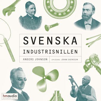 Svenska industrisnillen - Anders Johnson