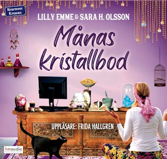 Månas kristallbod - Sara H. Olsson, Lilly Emme