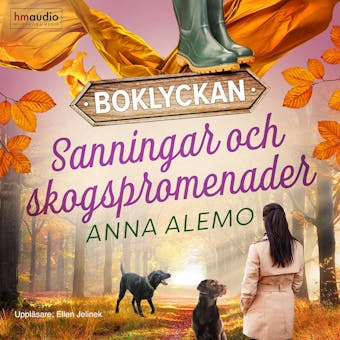 Sanningar och skogspromenader - Anna Alemo