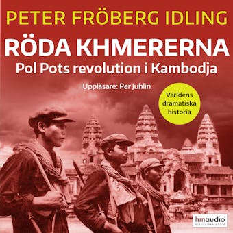Röda khmererna - Peter Fröberg Idling